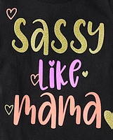 Baby And Toddler Girls Sassy Like Mama Graphic Tee