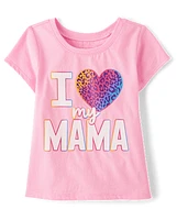 Baby And Toddler Girls Love My Mama Graphic Tee