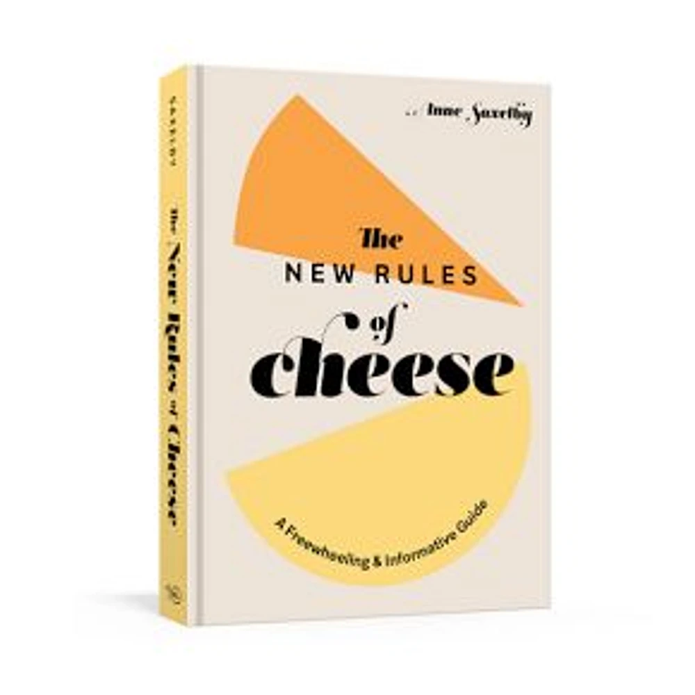 The New Rules of Cheese Book, Hardcover