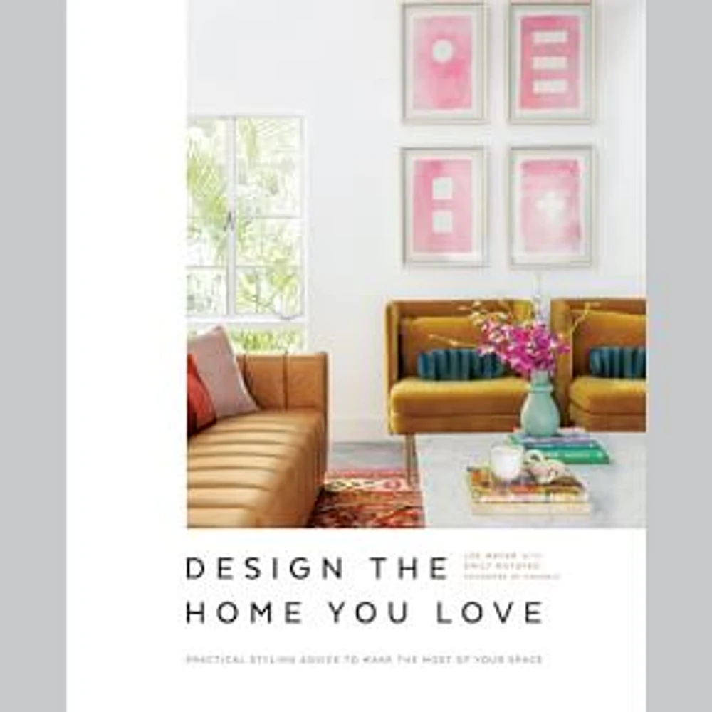 Design the Home You Love Book, Hardcover