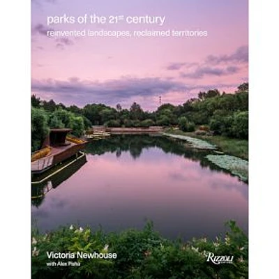 Parks of the 21st Century