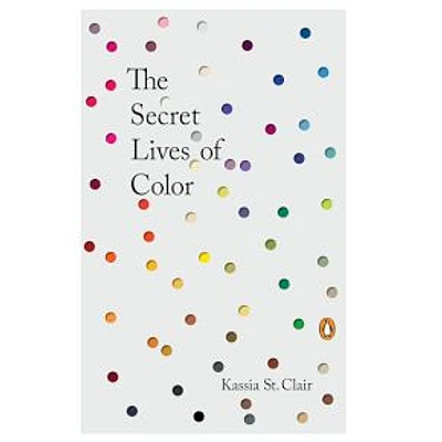 The Secret Lives Of Color