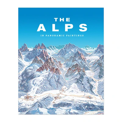 Tom Dauer: The Alps: In Panoramic Paintings