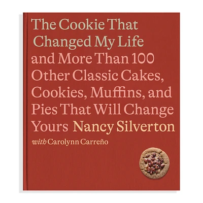 Nancy Silverton, Carolynn Carreno: The Cookie that Changed my Life