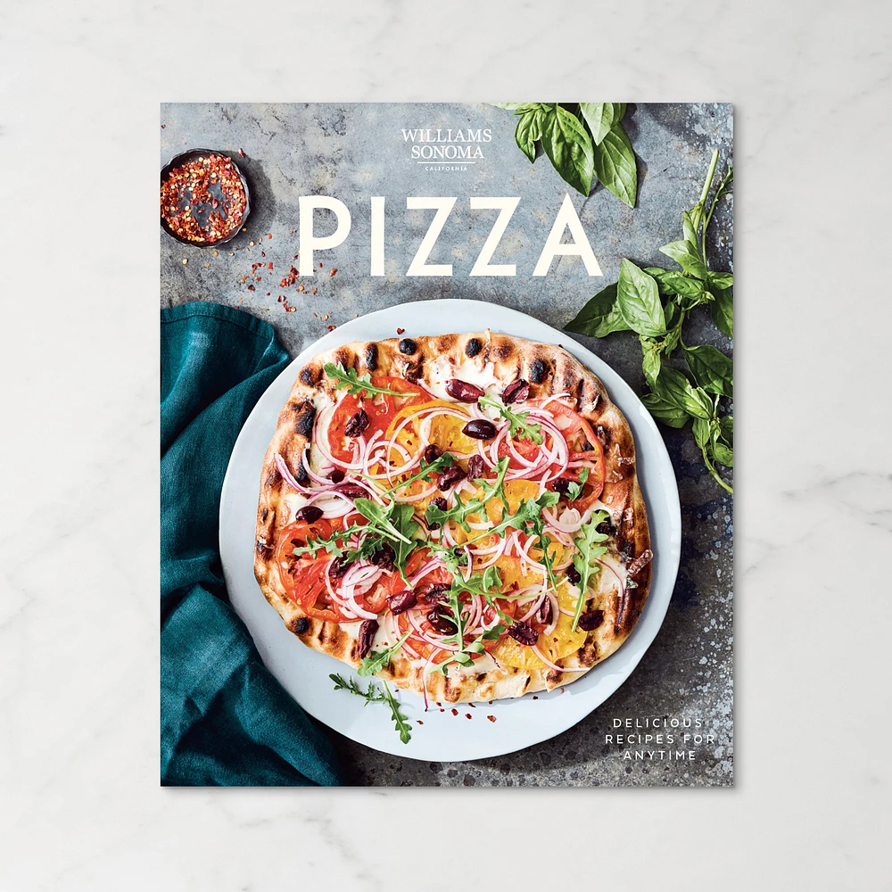 Williams Sonoma Pizza Cookbook