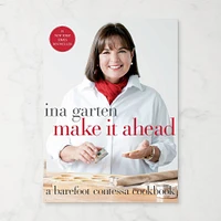 Ina Garten: Barefoot Contessa: Make It Ahead Cookbook