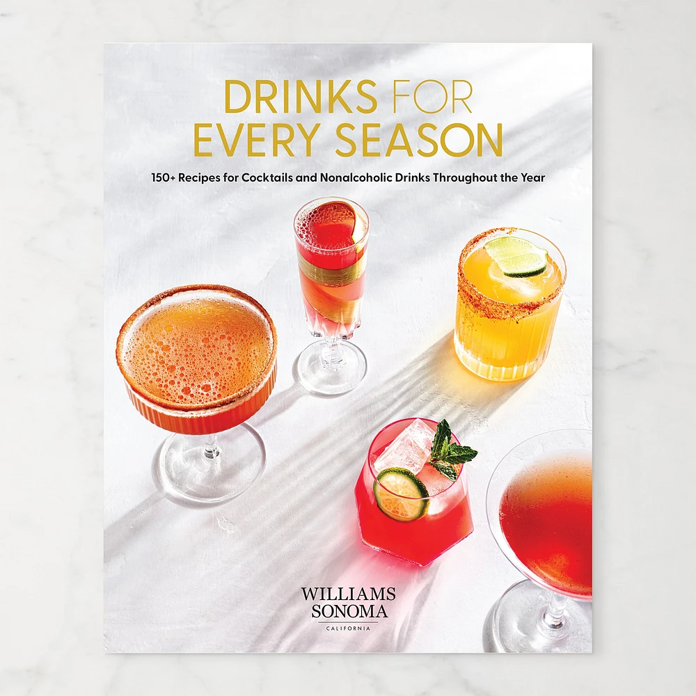 Williams Sonoma Drinks for Every Season