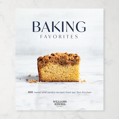 Williams Sonoma Baking Favorites Cookbook