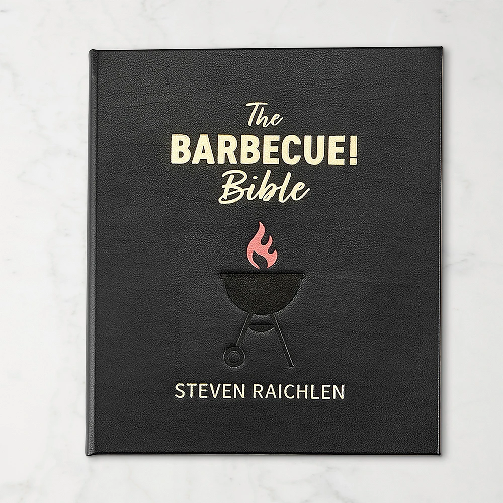 Steven Raichlen: The Barbecue! Bible