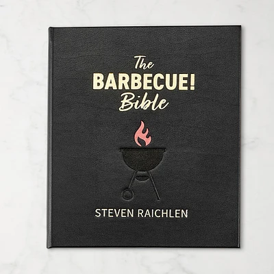 Steven Raichlen: The Barbecue! Bible