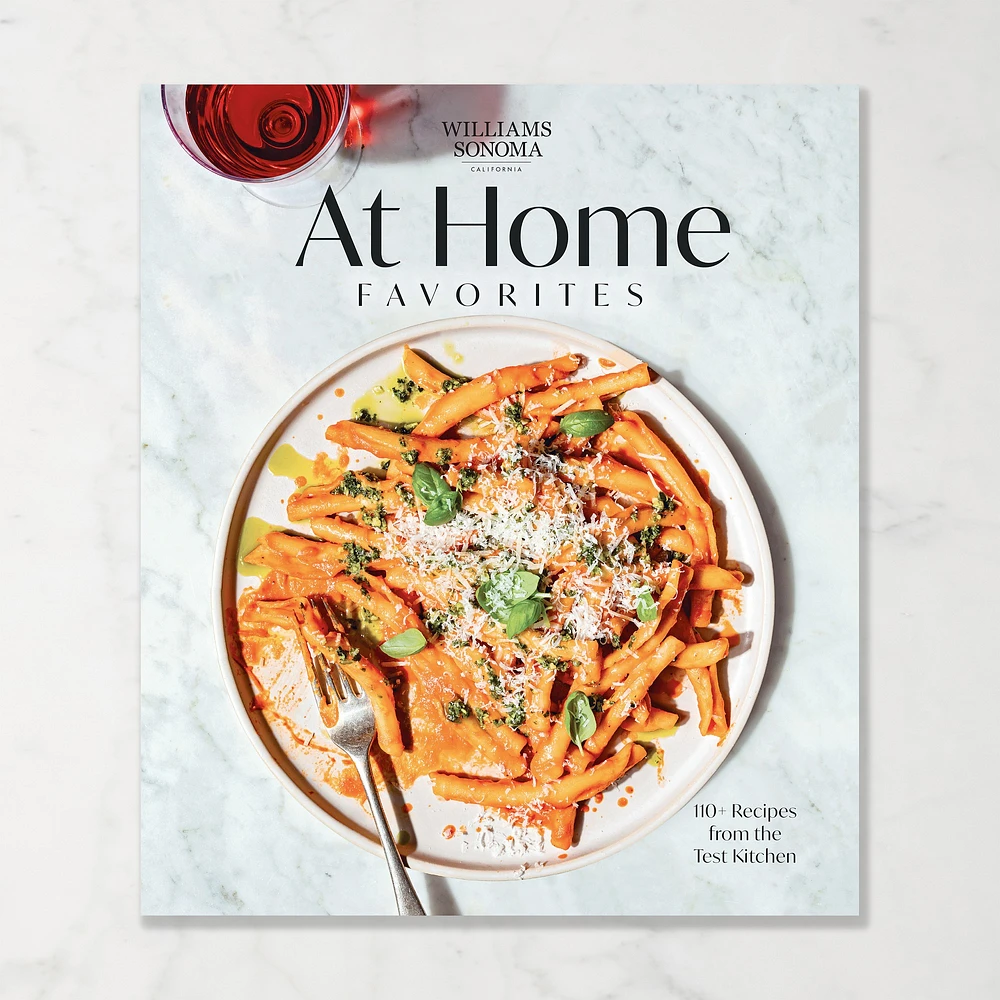 Williams Sonoma Test Kitchen At Home Favorites