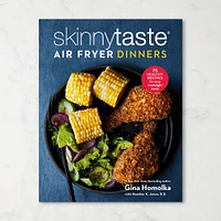 Gina Homolka: Skinnytaste Air Fryer Dinners: 75 Healthy Recipes for Easy Weeknight Meals