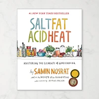 Samin Nosrat: Salt, Fat, Acid, Heat: Mastering the Elements of Good Cooking