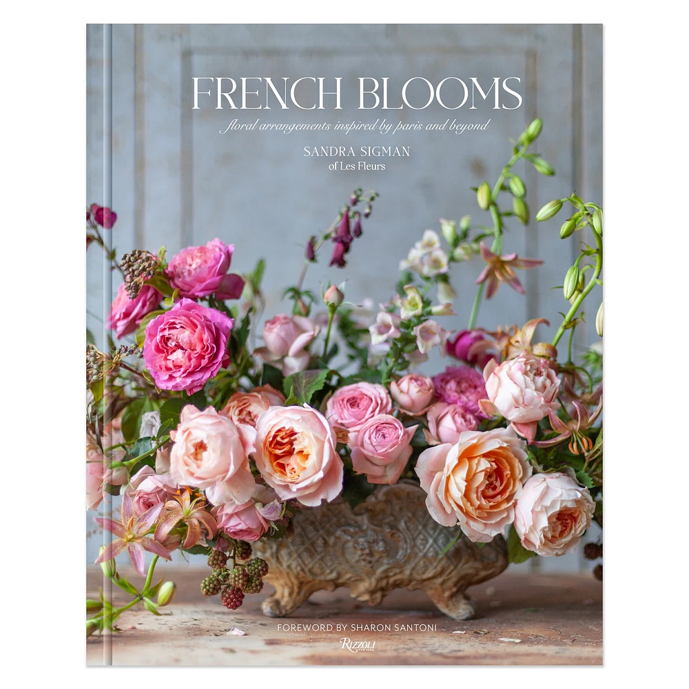 Sandra Sigman Of Les Fleurs: French Blooms