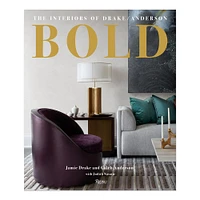 Jamie Drake, Caleb Anderson: BOLD: The Interiors of Drake/Anderson