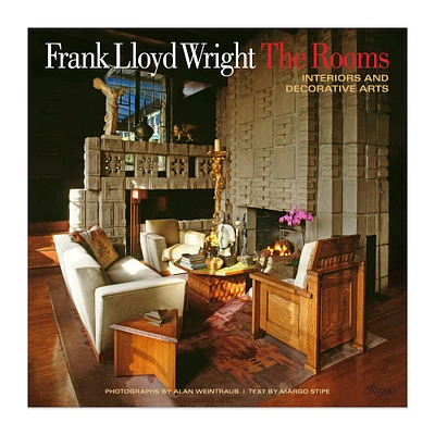 Margo Stipe, David A. Hanks: Frank Lloyd Wright: The Rooms: Interiors and Decorative Arts