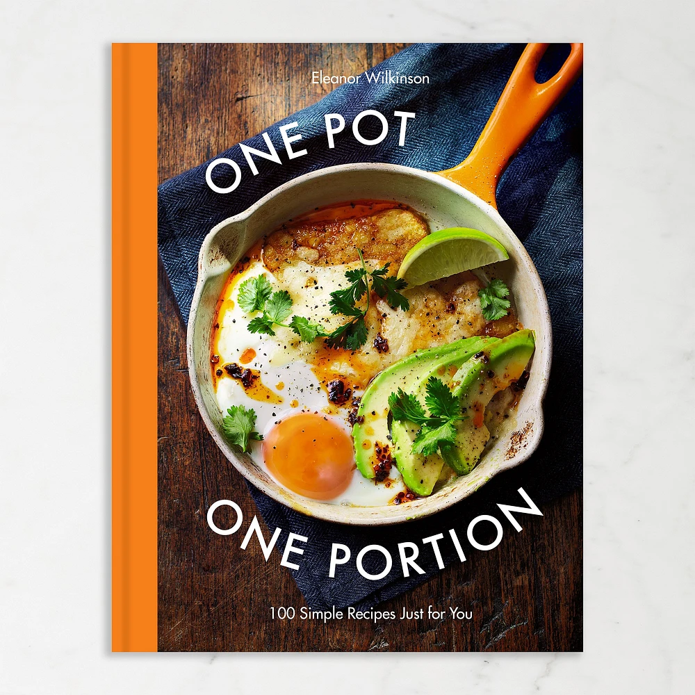 Eleanor Wilkinson: One Pot One Portion: 100 Simple Recipes Just for You