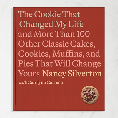 Nancy Silverton, Carolynn Carreno: The Cookie that Changed my Life