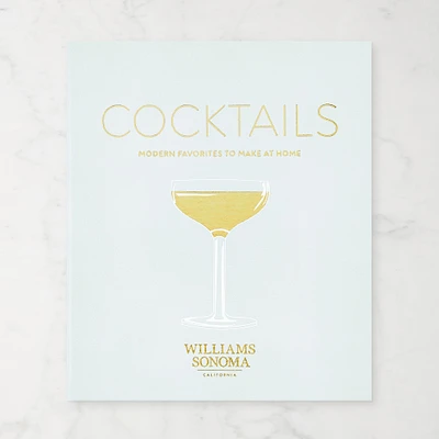 William Sonoma: Ice Blue: Cocktails Modern Favorites To Make A Home