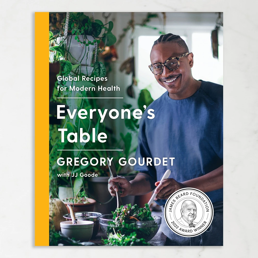 Gregory Gourdet: Everyone's Table: Global Recipes for Modern Health