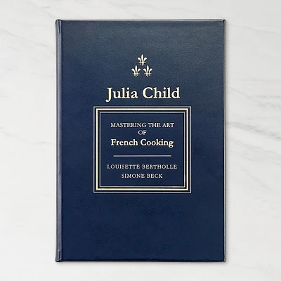 Julia Child: Mastering the Art of French Cooking