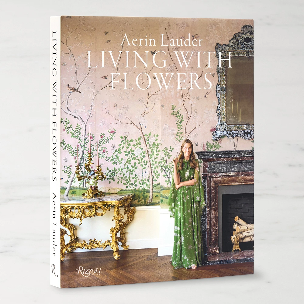 Aerin Lauder: Living with Flowers