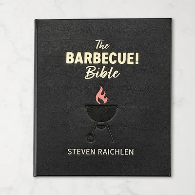 Steven Raichlen: The Barbecue! Bible
