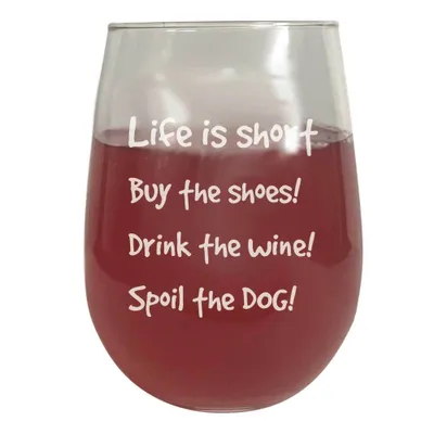 Hollywood Feed - Wine Glass - Life Is Short