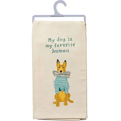 Primitives by Kathy - Dish Towel - Dog is My Favorite Human