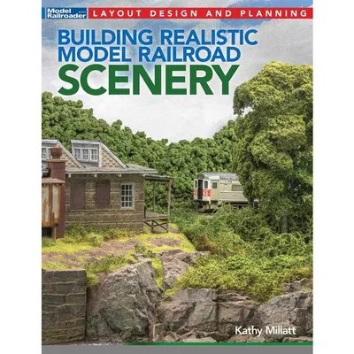 Building Realistic Model Railroad Scenery Kalmbach Publishing Co #12835