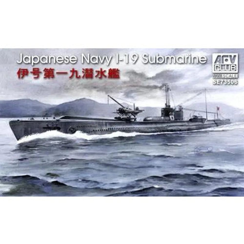 IJN I19 Submarine 1/350 Model Submarine Kit #SE73506 by AFV