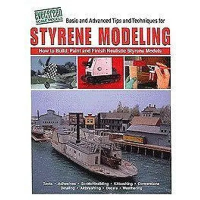Evergreen Polystyrene Modeling