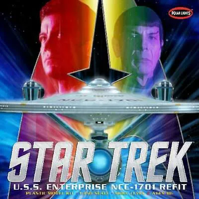 USS Enterprise Refit 1/350 Star Trek Model Kit #949 by Polar Lights