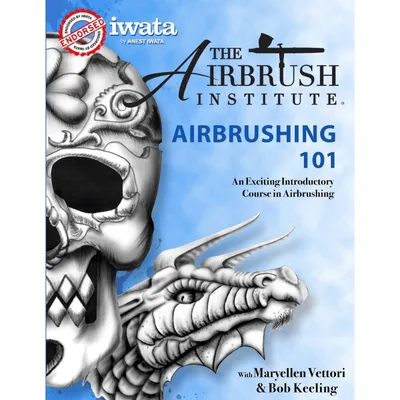 The Airbrush Institute Airbrushing 101