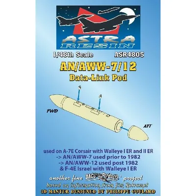 AN/AWW7/12 Data-Link Pod (Resin Armament) 1/48 by Astra