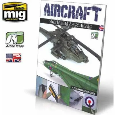 Ammo Mig Aircraft Modelling Essentials, A Comprehensive Guide