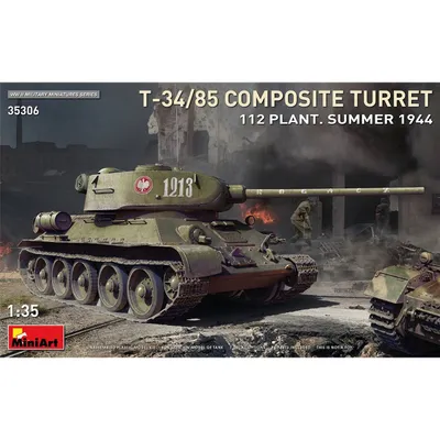 T-34/85 Composite Turret 112 Plant. Summer 1944 1/35 #35306 by MiniArt