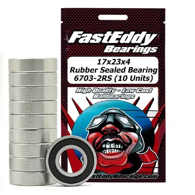 Fast Eddy Rubber Sealed Bearings (10): 17x23x4 TFE6464 6703-2RS