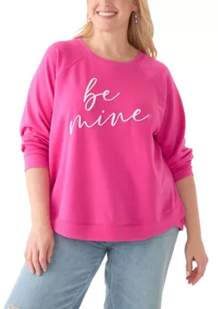 Plus Be Mine Raglan Sweatshirt