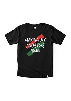 Making My Ancestors Proud Graphic T-Shirt