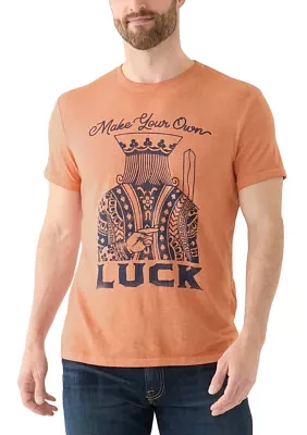 Make Your Luck Graphic T-Shirt