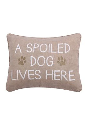 Spoiled Dog Pillow