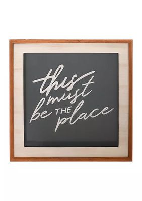 Must Be The Place Wall Art