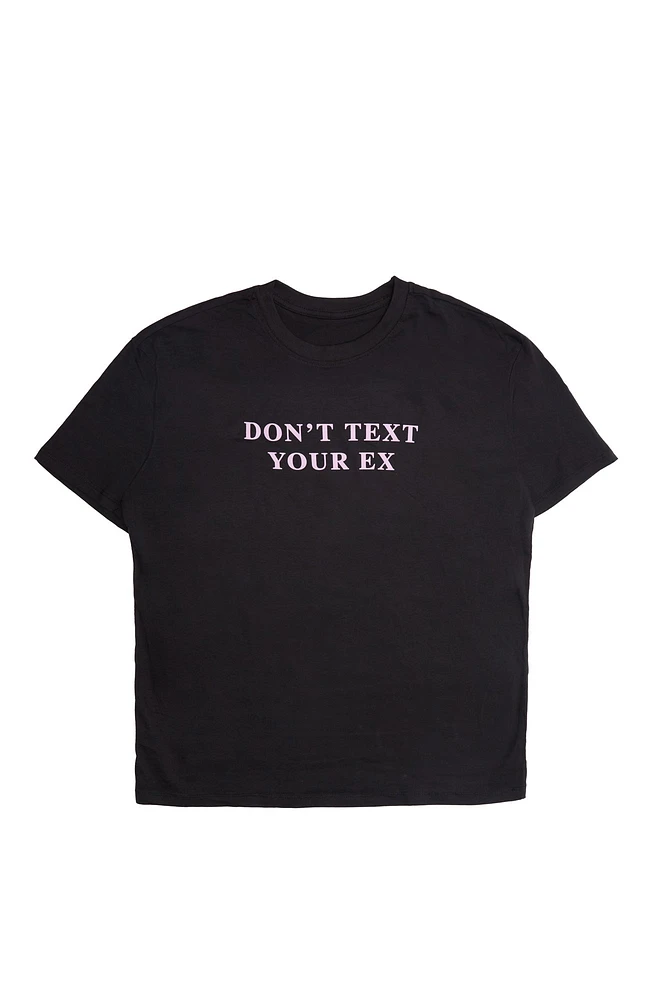 Don't Text Your Ex Graphic Boyfriend Tee