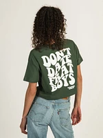 BARSTOOL SPORTS DON'T DATE FRAT BOYS CROP TEE - CLEARANCE