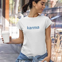 Graphic Unisex T-Shirt "Karma" Multiple Sizes