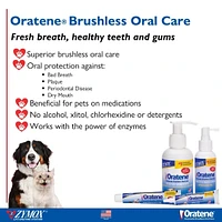 - Oratene® Brushless Water Additive