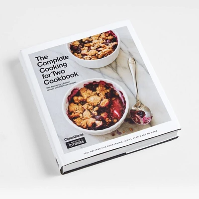 "The Complete Cooking for Two Cookbook 10th Anniversary, Crate & Barrel Gift Edition" Cookbook
