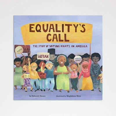 Equality's Call Kids Book by Deborah Diesen