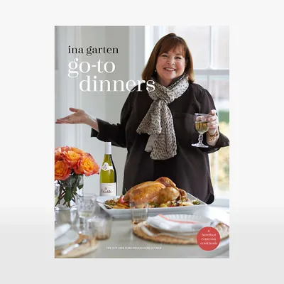 "Go-To Dinners" Cookbook by Ina Garten